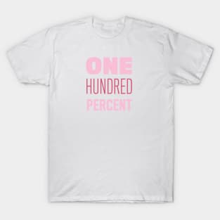 One Hundred Percent T-Shirt
